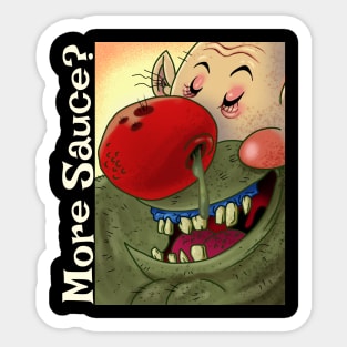 More Sauce? Sticker